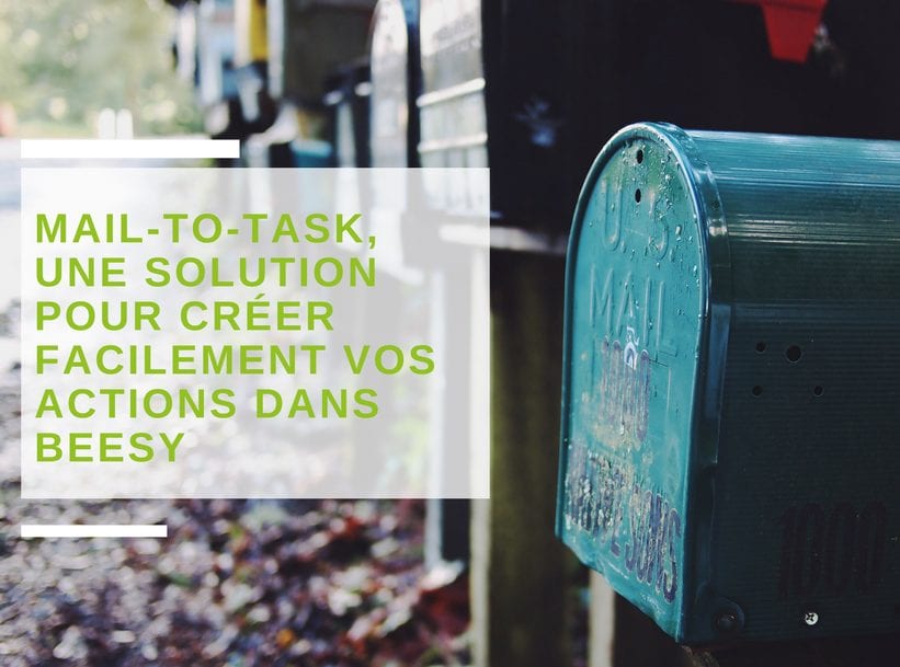 Nouveautés : Vos actions avec pièces-jointes automatiquement depuis vos mails et une optimisation de vos vues Dashboard
