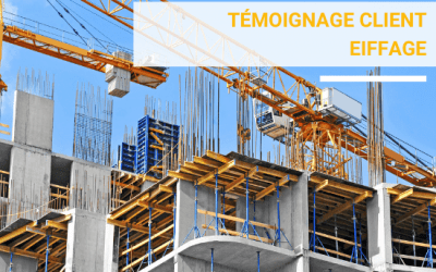 Témoignage client Eiffage